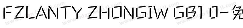 FZLANTY ZHONGIW GB1 0字体转换